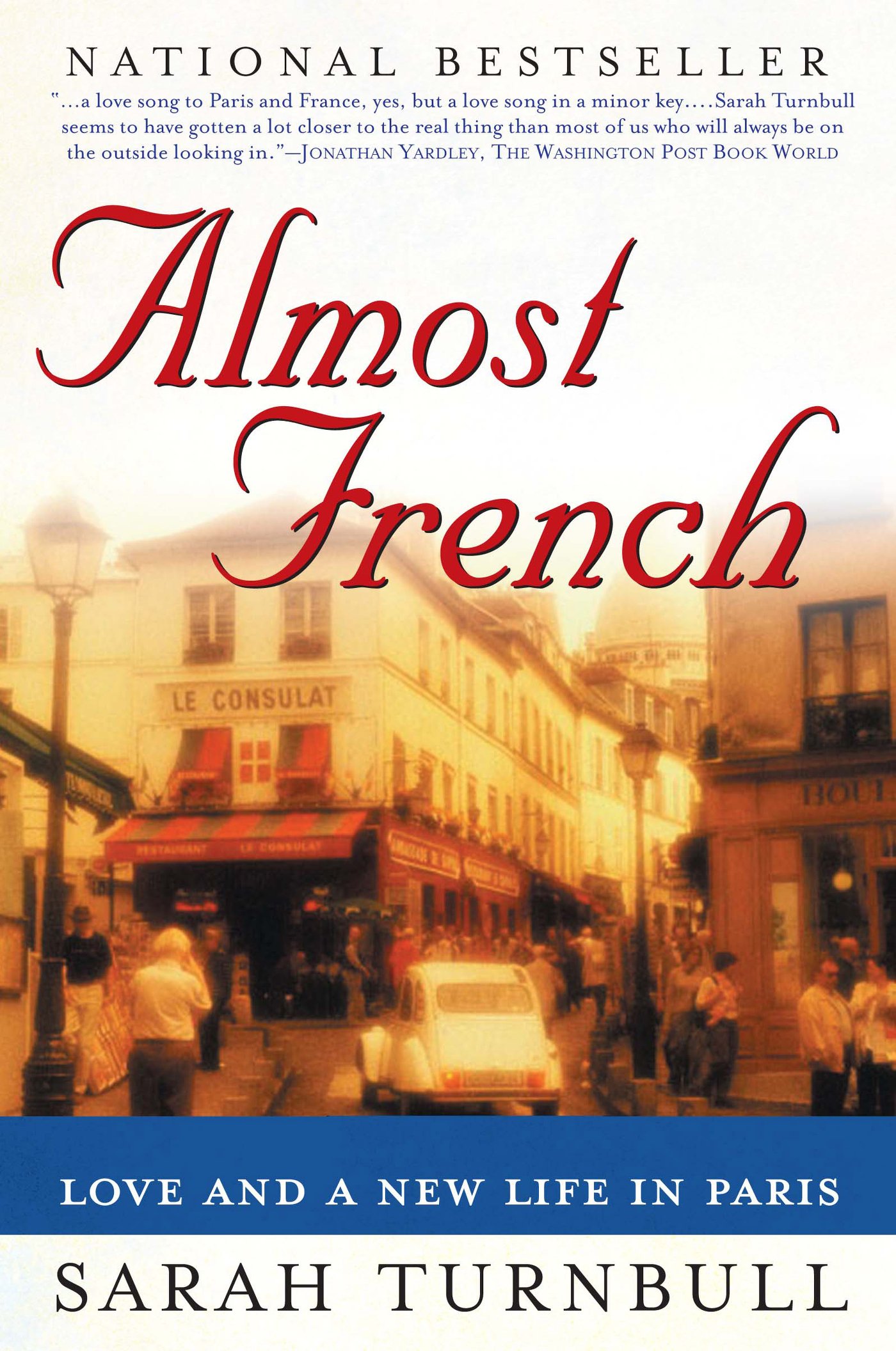 《近乎法式:巴黎的爱与新生活》莎拉·特恩布尔著